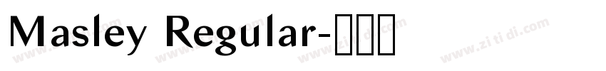 Masley Regular字体转换